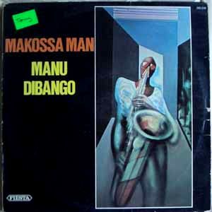 Manu Dibango - Makossa Man