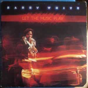 BARRY WHITE - Let the music play - LP