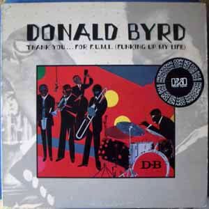 DONALD BYRD - Thank youfor F.U.M.L(Funking up my life) - LP