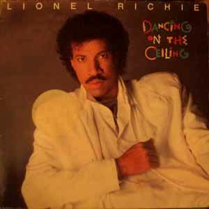 LIONEL RICHIE - Dancing in the ceiling - LP