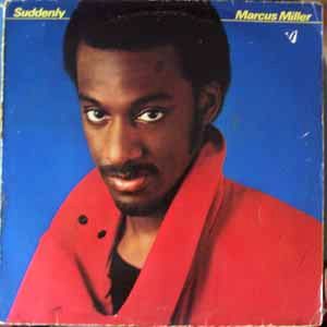 MARCUS MILLER - Suddenly - LP