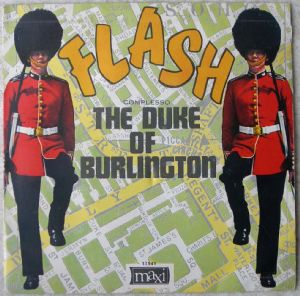 THE DUKE OF BURLINGTON - Flash / 30 60 90 - 7inch (SP)