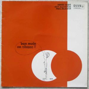 HENRY DEBS, GUY ALCINDOR, PAUL BLAMAR - Les immortelles chansons antillaises - LP
