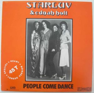 STARLUV' & EDNA HOLT - People come dance - 12 inch 33 rpm