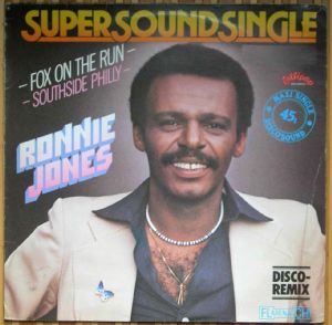 RONNIE JONES - Fox on the run / Southside philly - 12 inch 33 rpm