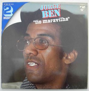 JORGE BEN - Fio Maravilha - LP x 2