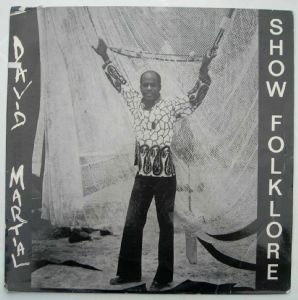 DAVID MARTIAL - Show Folklore - LP