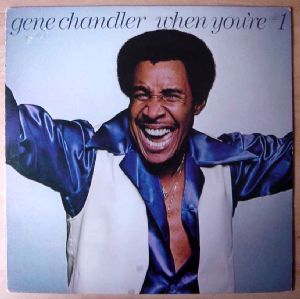 GENE CHANDLER - When your #1 - LP