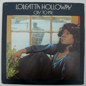 LOLEATTA HOLLOWAY - Cry to me - LP