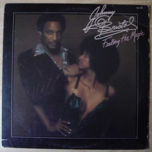 JOHNNY BRISTOL - Feeling the magic - LP
