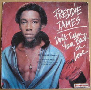FREDDIE JAMES - Don't turn your back on love / We are in love - 45T (SP 2 titres)