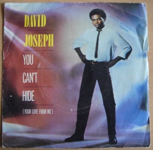 DAVID JOSEPH - You can't hide - 7inch (SP)