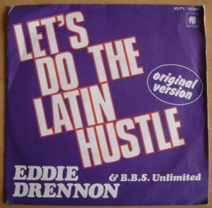 EDDIE DRENNON - Let's do the latin hustle / Get down do the latin hustle - 7inch (SP)