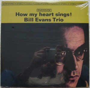 BILL EVANS TRIO - How my heart sings! - LP