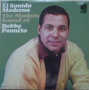 BOBBY PAUNETO - The modern sound of - LP