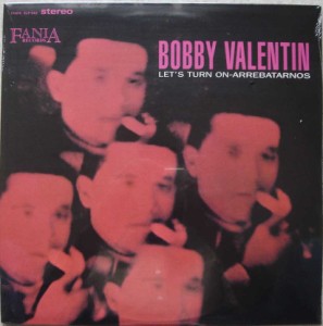 BOBBY VALENTIN - Let's turn on - LP
