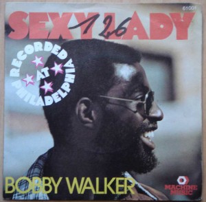 BOBBY WALKER - Sexy lady - 7inch (SP)