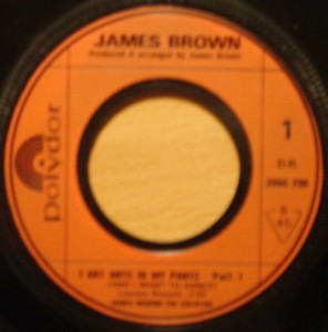 James Brown - I Got Ants In My Pants Pt1 & Pt2
