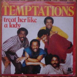 Temptations - Treat Her Like A Lady / Isn't The Night Fantastic