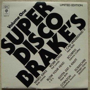 VARIOUS (BOB JAMES, THE JB'S, PAT LUNDY, DENNIS CO - Super Disco Brake's - LP