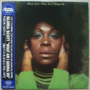 Gloria Scott - What Am I Gonna Do?