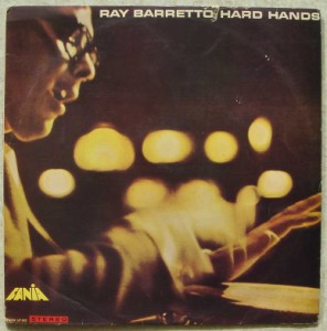 RAY BARRETO - Hard hands - LP