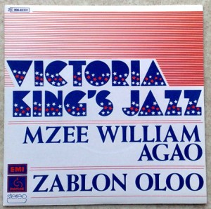 VICTORIA KING'S JAZZ - Mze william agao / Zablon oloo - 7inch (SP)