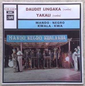 ORCHESTRE MANDO NEGRO - Daudet Lingaka / Yakali - 7inch (SP)