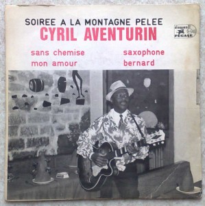 CYRIL AVENTURIN - Sans cheminse / Mon amour / Saxophone / Bernard - 7inch (SP)