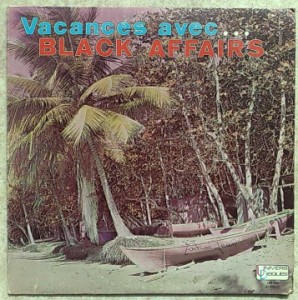BLACK AFFAIRS - Vacances avec Black Affairs - LP