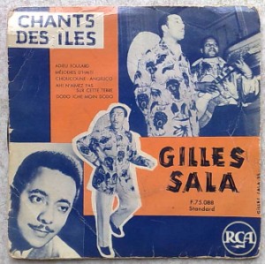 GILLES SALA - Chants des iles - 45T (EP 4 titres)