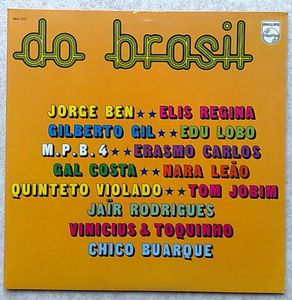 VARIOUS JORGE BEN - ELIS REGINA - NARA LEO - Do Brasil! - LP x 2 