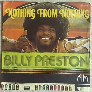 Billy Preston - Nothing From Nothing / My Soul Is A Witness