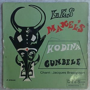 LES MAXEL'S - Kodina cumbele / Dina - 7inch (SP)