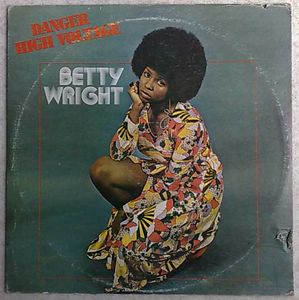 BETTY WRIGHT - Danger High Voltage - LP
