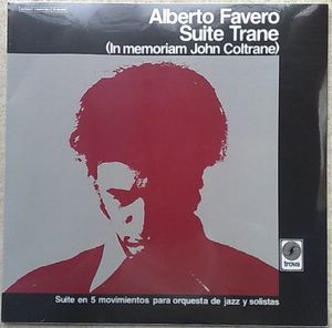 ALBERTO FAVERO - Suite Trane - LP