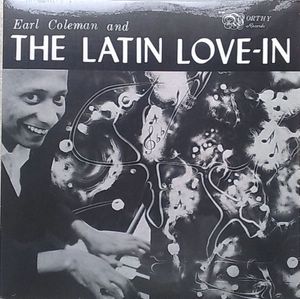 EARL COLEMAN AND THE LATIN LOVE-IN - Same - LP