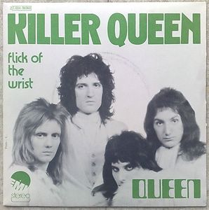 QUEEN - Killer Queen / Flick of the wrist - 7inch (SP)