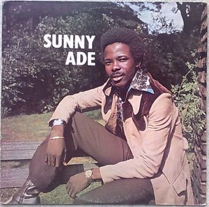 SUNNY ADE & HIS AFRICAN BEATS - Same - LP