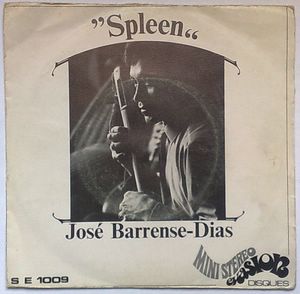 JOSE BARRENSE-DIAS - Spleen / Etude n°1 - 7inch (SP)