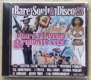 VARIOUS (FUNKY BUREAU, TAL ARMSTRONG, BENNY TROY,  - Rare Soul & Disco 23 - CD