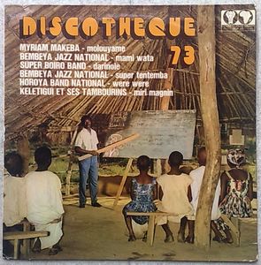 VARIOUS (BEMBEYA JAZZ NATIONAL, SUPER BOIRO BAND, - Discotheque 73 - LP