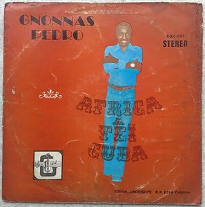 GNONNAS PEDRO - Africa tei Cuba - LP