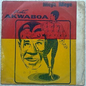 MASTER AKWABOA - Meye meye - LP