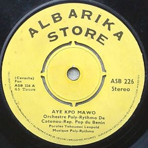ORCHESTRE POLY-RYTHMO - Aye Kpo mawo / Se na me - 45T (SP 2 titres)