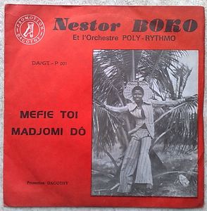 NESTOR BOKO ET L'ORCHESTRE POLY-RYTHMO - Mefie toi / Madjomi do - 7inch (SP)