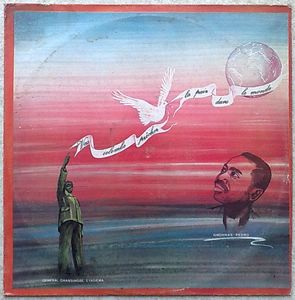 GNONNNAS PEDRO - Vas colombe precher la paix dans le monde - Maxi 33T