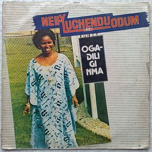 NELLY UCHENDU ODUM - Oga-Dili gi nma - 33T