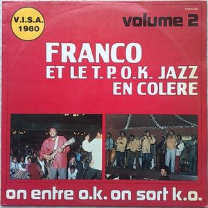 FRANCO ET LE TP OK JAZZ EN COLERE - Volume 2 - 33T