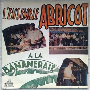 L'ENSEMBLE ABRICOT - A la Bananeraie - 33T